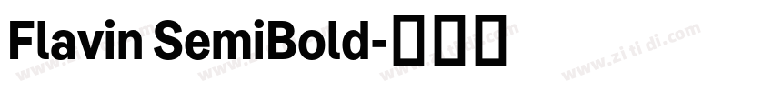 Flavin SemiBold字体转换